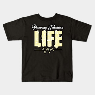 Pharmacists Life Gift Design Pharmacy Tech Medical Student Print Kids T-Shirt